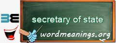 WordMeaning blackboard for secretary of state